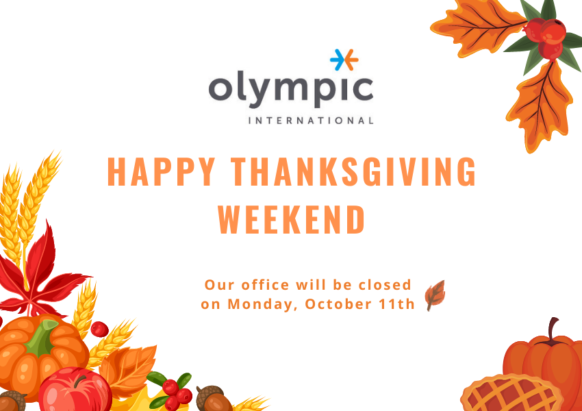 Happy Thanksgiving Long Weekend Olympic International